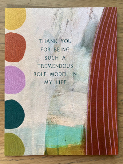Thank You for Being Such a Tremendous Role Model...-Greeting Card