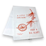A little Something from a Big Heart Tea Towel