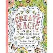 Create Magic Coloring Book By Katie Daisy