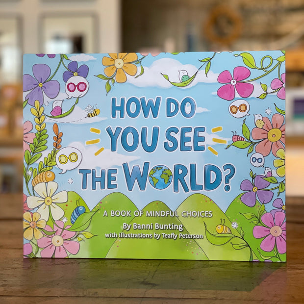 How Do You See The World?