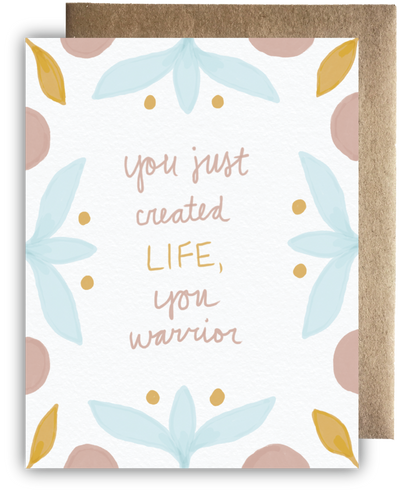 Greeting Card - You Just Created Life
