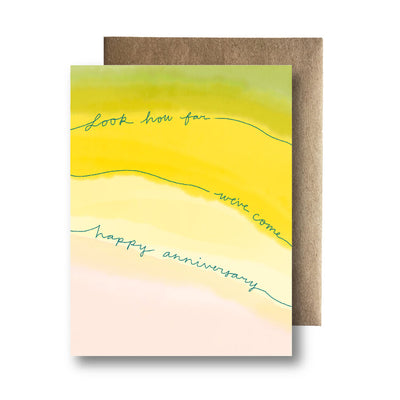 Greeting Card - Look how far we've come