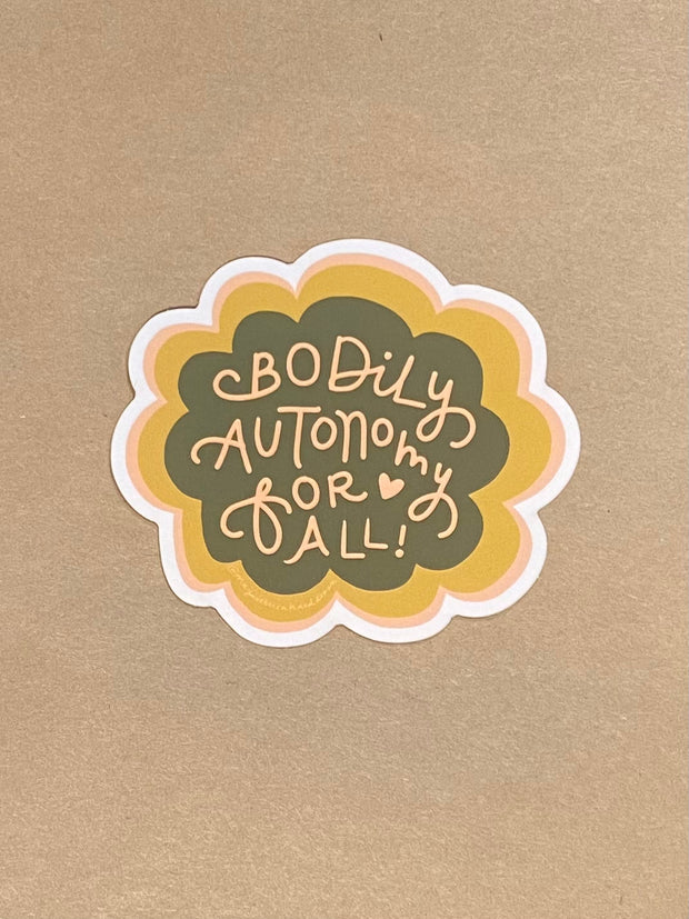 Sticker - Bodily Autonomy for ALL