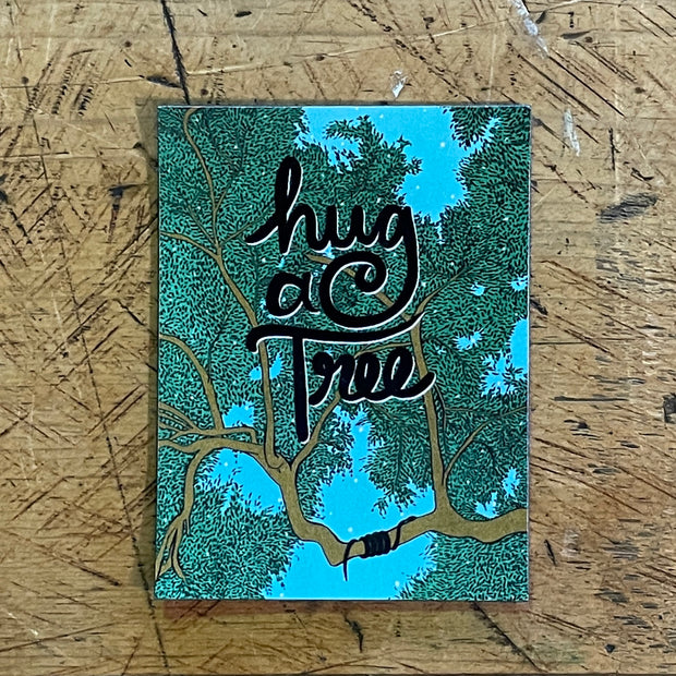 Hug A Tree Magnet