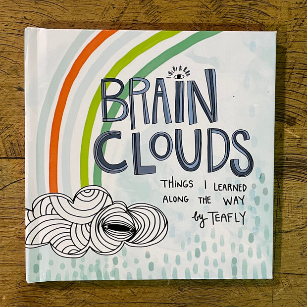 Brain Clouds: Things I Learned Along The Way