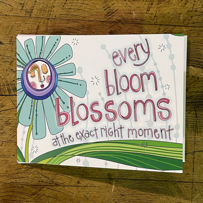 Every Bloom Blossoms... Notecard