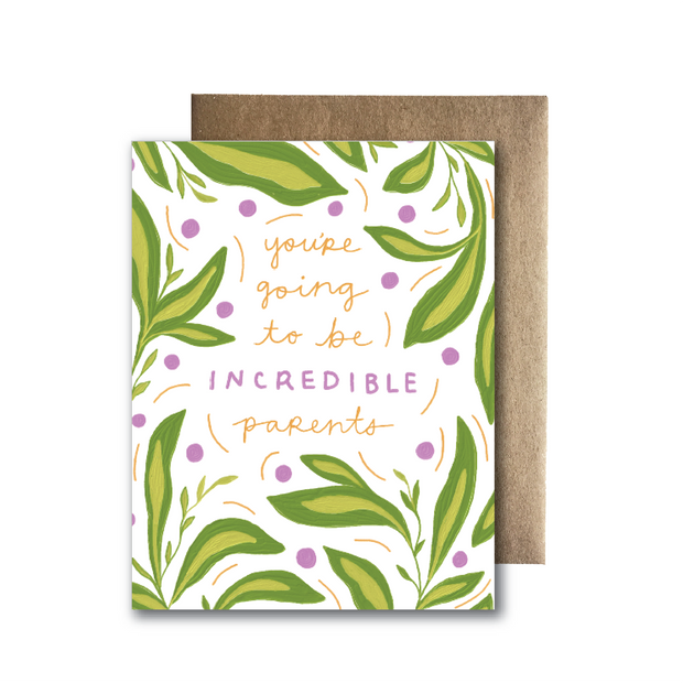 Greeting Card - You're Going to be INCREDIBLE Parents
