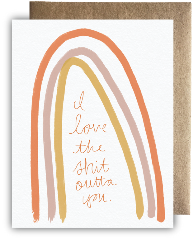 Greeting Card - I Love the Shit Outta You