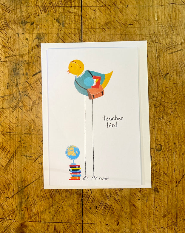 Teacher Bird Greeting Card - 4x6