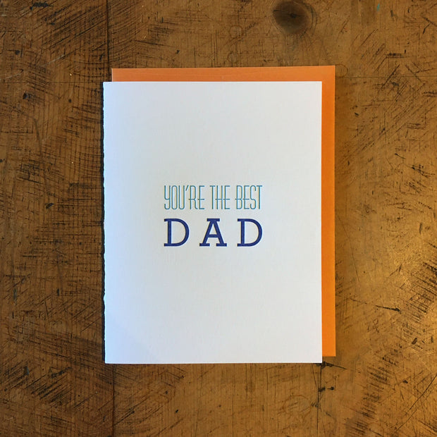 You're the Best Dad Letterpress Card