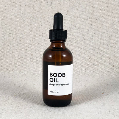 Boob Oil. Massage Oil for Happy Breasts. Bend Oregon Gifts.